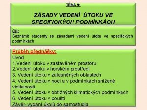 TMA 9 ZSADY VEDEN TOKU VE SPECIFICKCH PODMNKCH