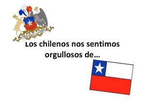 Los chilenos sentimos orgullosos de Arturo Prat Chacn