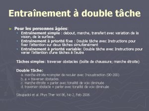 Entranement double tche Pour les personnes ges Entranement