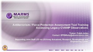 Antiterrorism Force Protection Assessment Tool Training Accessing Legacy