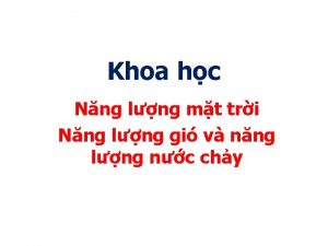 Khoa hc Nng lng mt tri Nng lng