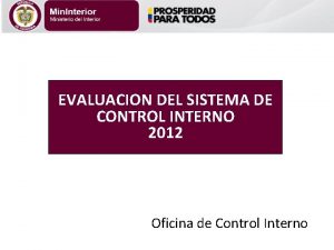 EVALUACION DEL SISTEMA DE CONTROL INTERNO 2012 Oficina