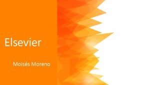 Elsevier Moiss Moreno ELSEVIER Ambigedad en los perfiles Elsevier Moiss Moreno ELSEVIER Ambigedad en los perfiles