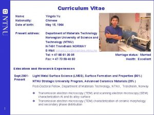 Curriculum Vitae Name Nationality Date of birth Yingda