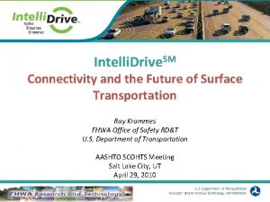 Intelli Drive SM Connectivity and the Future of