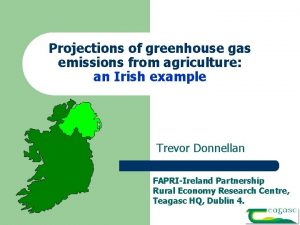 Projections of greenhouse gas emissions from agriculture an