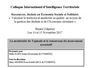 Colloque International dIntelligence Territoriale Ressources dchets en Economie
