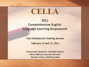 CELLA 2011 Comprehensive English Language Learning Assessment Test