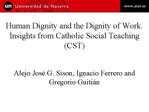 Human Dignity and the Dignity of Work Insights