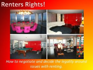 Renters Rights How to negotiate and decide the