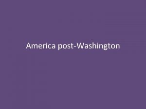 America postWashington Abigail Adams Known as a mother