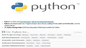 Python is a widely used generalpurpose highlevel programming