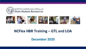NCFlex HBR Training GTL and LOA December 2020