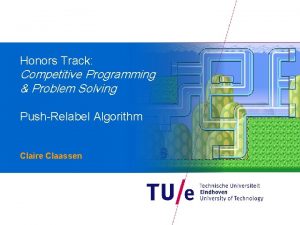 Honors Track Competitive Programming Problem Solving PushRelabel Algorithm