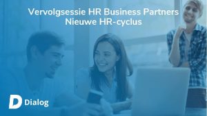 Vervolgsessie HR Business Partners Nieuwe HRcyclus Online Masterclass