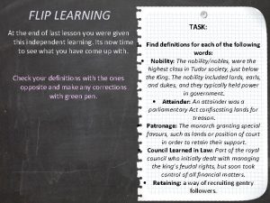 FLIP LEARNING TASK At the end of last