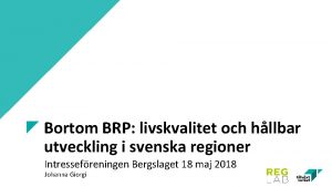 Bortom BRP livskvalitet och hllbar utveckling i svenska