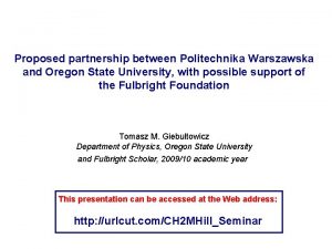 Proposed partnership between Politechnika Warszawska and Oregon State