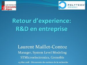 Retour dexperience RD en entreprise Laurent MailletContoz Manager