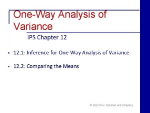 OneWay Analysis of Variance IPS Chapter 12 12