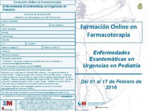Formacin Online en Farmacoterapia Enfermedades Exantemticas en Urgencias