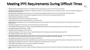 Meeting IPPE Requirements During Difficult Times Kathleen Besinque