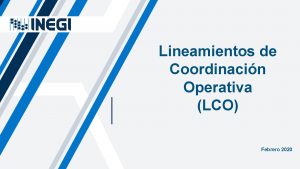 Lineamientos de Coordinacin Operativa LCO Febrero 2020 Construccin