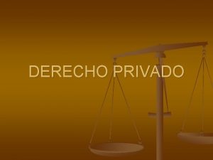 DERECHO PRIVADO OBLIGACIONES CONCEPTO DE OBLIGACIN n Es