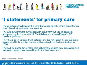 I statements for primary care These statements describe