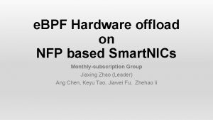 e BPF Hardware offload on NFP based Smart