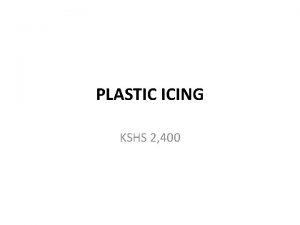 PLASTIC ICING KSHS 2 400 PLASTIC ICING RECIPE