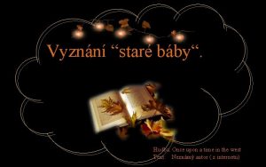 Vyznn star bby Hudba Once upon a time