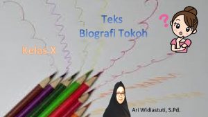 Kelas X Ari Widiastuti S Pd Kompetensi Dasar