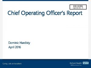 BOD 452016 agenda item 5 Chief Operating Officers