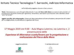 Istituto Tecnico Tecnologico T Sarrocchi indirizzo Informatica nellambito