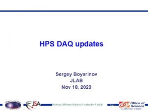 HPS DAQ updates Sergey Boyarinov JLAB Nov 18