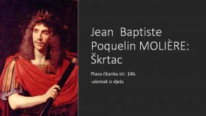 Jean Baptiste Poquelin MOLIRE krtac Plava itanka str