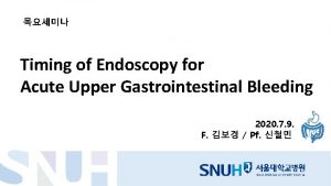 Timing of Endoscopy for Acute Upper Gastrointestinal Bleeding