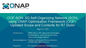 OOFSON 5 G SelfOrganizing Network SON using ONAP