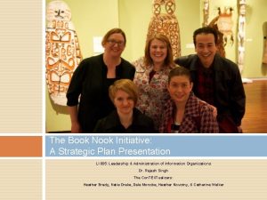 The Book Nook Initiative A Strategic Plan Presentation