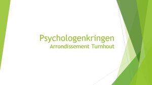 Psychologenkringen Arrondissement Turnhout Verloop Juni opstartvergadering regio Turnhout