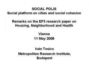 SOCIAL POLIS Social platform on cities and social