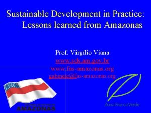 Sustainable Development in Practice Lessons learned from Amazonas