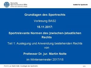 Institut fr Sportrecht Grundlagen des Sportrechts Vorlesung BAS