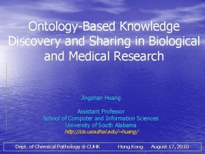 OntologyBased Knowledge Discovery and Sharing in Biological and