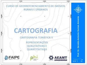 CURSO DE GEORREFERENCIAMENTO DE IMVEIS RURAIS E URBANOS