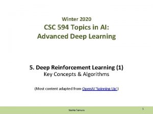 Winter 2020 CSC 594 Topics in AI Advanced