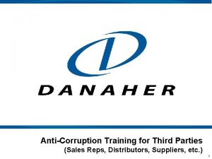 AntiCorruption Training for Third Parties Sales Reps Distributors