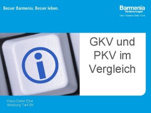 GKV und PKV im Vergleich Klaus Dieter Ebel