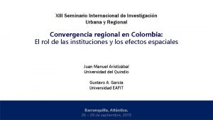 XIII Seminario Internacional de Investigacin Urbana y Regional